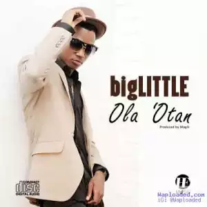 bigLITTLE - Ola 